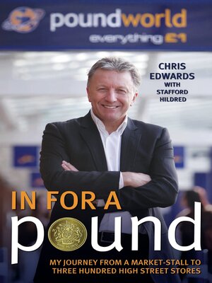 cover image of In For a Pound--My Journey From a Market-Stall to Three Hundred High Street Stores